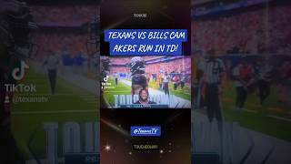 TEXANS VS BILLS CAM AKERS RUN IN TD [upl. by Ire]