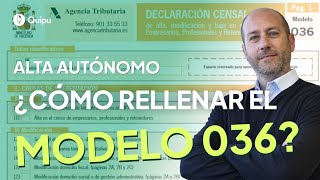 🖋 Cómo rellenar el MODELO 036  Alta Autónomos en Hacienda 2024 [upl. by Brechtel767]