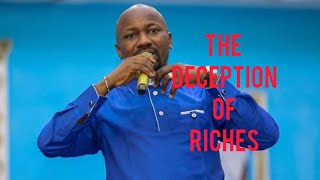 THE DECEPTION OF RICHES  APOSTLE JOHNSON SULEMAN  TUESDAY BIBLE STUDY [upl. by Navonoj694]