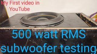 subwoofer testing bulk audio 500 RMS Power full [upl. by Post]