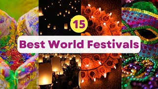 15 Unique Festivals Around The World  International Holidays  World Festivals [upl. by Whitebook]