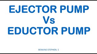 EJECTOR PUMP Vs EDUCTOR PUMP [upl. by Leeland500]