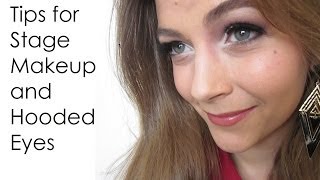 Tips for Stage Makeup amp Hooded Eyes [upl. by Stetson549]