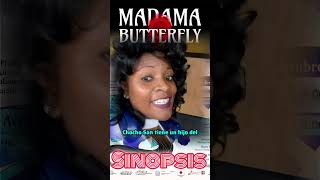 Madama Butterfly sinopsis sinopsis reels opera [upl. by Suirtemed207]