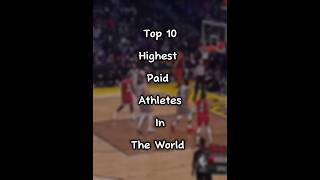 Top 10 highest paid athletes in the world ￼ [upl. by Ekeiram144]