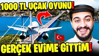 1000 TLYE EFSANE SİMİLASYON OYUNU ALDIM UÇAKLA GERÇEK DÜNYA HARİTASINDA EVİME GİTTİM MFlight Sim [upl. by Brittany]