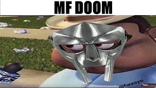 MF DOOM intros be like [upl. by Stricklan]