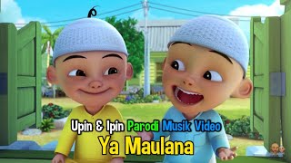 Ya Maulana  Nissa Sabyan versi Upin amp Ipin [upl. by Edda]