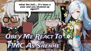 Obey Me React To MC As ShenheObey Me Shall We Date replace auOM × GI part 7 [upl. by Nivrad]