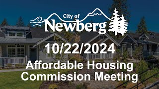 Affordable Housing Commission Meeting  October 22 2024 [upl. by Ylac]