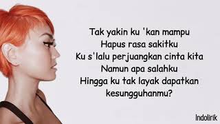 Agnes Monica – Karena Ku Sanggup Agnez Mo  Lirik Lagu Indonesia [upl. by Moshell]