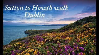 Sutton to Howth walk  Dublin [upl. by Yorel]