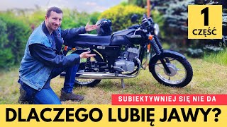 Dlaczego lubię motocykle Jawa [upl. by Humfrey72]