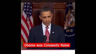 President Obama Colossally Naive [upl. by Nolad41]