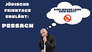 Jüdische Feiertage erklärt Pessach [upl. by Wendel]