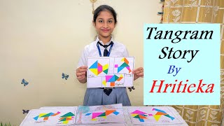 Stories with Tangrams  Hritieka Telling Story Using Tangrams Tangram Story [upl. by Rammus531]