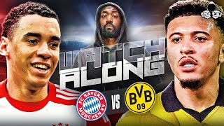 Bayern Munich 02 Borussia Dortmund LIVE  Bundesliga Watch Along and Highlights with RANTS [upl. by Darrelle]