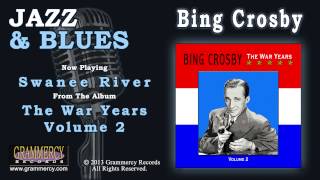 Bing Crosby  Swanee River [upl. by Coveney311]