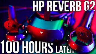 HP Reverb G2 Review  100 Hours Later [upl. by Delia668]