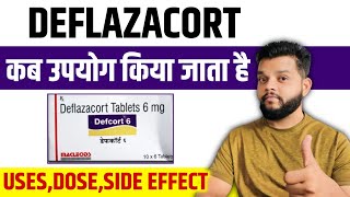 Deflazacort Tablet UsesDoseMode Of Action amp Side Effects In Hindi  Defcort 6 mg [upl. by Leith862]