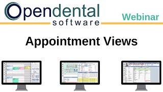 Open Dental Webinar Appointment Views [upl. by Solnit641]