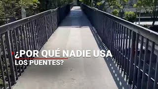 Nadie usa los PUENTES peatonales en México pero ¿POR QUÉ [upl. by Lourie]