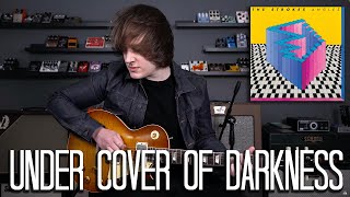 Under Cover Of Darkness  The Strokes Guitar Cover [upl. by Pineda]