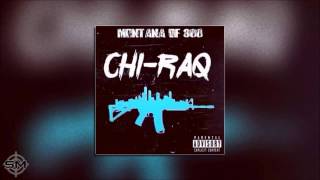 Chiraq montana300 [upl. by Yarak]