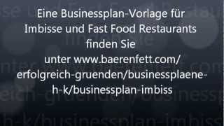 Businessplan Imbiss und Fast Food Restaurant  Imbiss eröffnen [upl. by Verla]