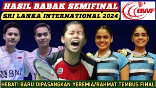 Hasil Semua Sektor Semifinal Badminton Sri Lanka International Challenge 2024 Hari Ini [upl. by Gnes]