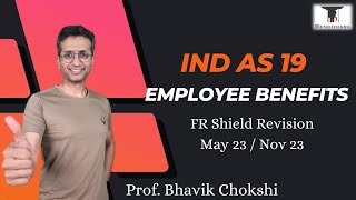 IND AS 19 ENGLISH EMPLOYEE BENEFITS  FR SHIELD REVISION MAY  NOV 23 [upl. by Sussman]