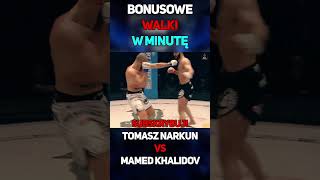 Bonusowe Walki W Minutę  Narkun VS Khalidov shorts famemma cloutmma mma narkun khalidov [upl. by Older]