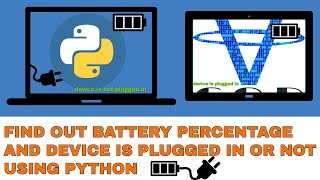 Battery Percentage And Device Plugged Using Python  Battery Sensor Python All In One Code [upl. by Albertina]