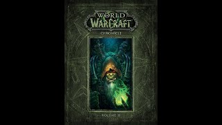 World of Warcraft  Chronicles  Volume 2  Chapter 3  Part 2 Audiobook [upl. by Jacobine848]