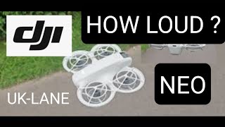 DJI Neo  How Loud is it [upl. by Neeron]