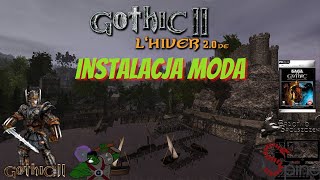 Gothic II LHiver 20 DE  Instalacja modyfikacji  Wersja PL  Poradnik [upl. by Yrellav436]