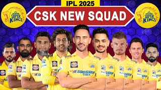 IPL 2025  Chennai Super Kings New Squad  CSK Full Players List IPL 2025  CSK Team 2025  ipl 2025 [upl. by Wieren]