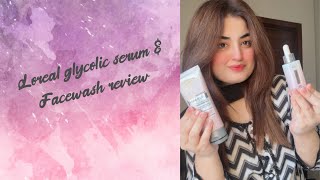 Loreal glycolic acid serum amp facewash review no sponsored honest review  😊😊 [upl. by Ahsa]