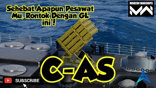 CAS Granade Louncher Sang Pemburu Nyamuk Paling dibeci Para Pemain CVACV  Modern Warships [upl. by Salahi]