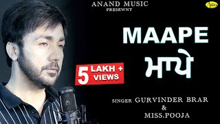 Gurvinder Brar  Maape  New Punjabi Song 2017 Anand Music [upl. by Lussi]