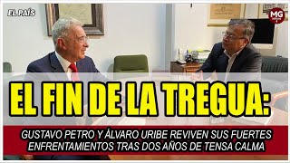 EL FIN DE LA TREGUA 📢 PETRO Y URIBE REVIVEN SUS FUERTES ENFRENTAMIENTOS TRAS DOS AÑOS DE TENSA CALMA [upl. by Llert476]