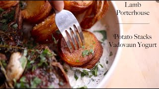 Lamb Porterhouse amp Potato Stacks [upl. by Auoz771]