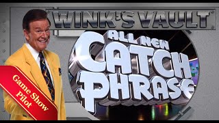 Winks Vault  Catch Phrase Pilot [upl. by Broeker]