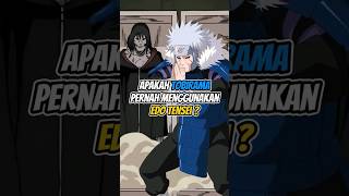 APAKAH TOBIRAMA PERNAH MENGGUNAKAN JUTSU EDO TENSEI animeshorts tobirama [upl. by Uni68]