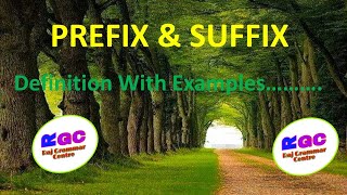 Prefix and Suffix in English Grammar [upl. by Ennoid949]