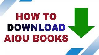 How to Download AIOU Books  Allama Iqbal Open University [upl. by Earissed]