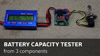 How To Make A Battery Capacity Tester [upl. by Nwahsak]