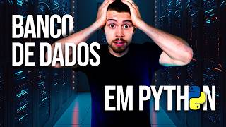 Como Criar Banco de Dados em Python Melhor Jeito SQLAlchemy [upl. by Pasadis]