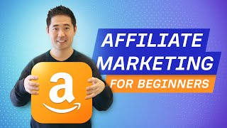 Affiliate Marketing for Beginners Complete AZ Tutorial [upl. by Eberhart]