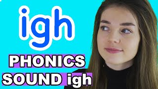 Phonics IGH SoundWords Trigraph [upl. by Ivon]